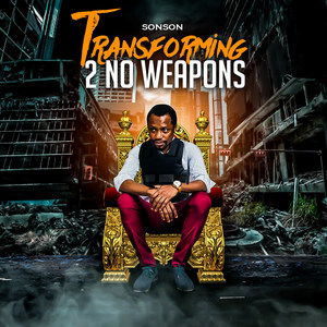 Transforming 2 No Weapons