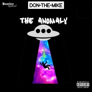 The Anomaly (Explicit)