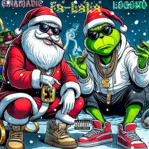 Fa-LaLa (feat. CINAMADIC) (Explicit)