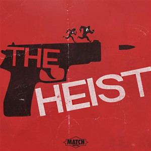 The Heist