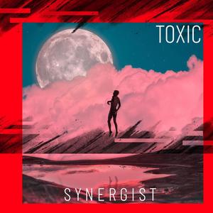 Toxic (Explicit)