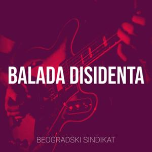 Balada Disidenta