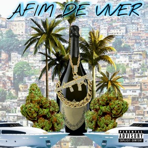 Afim de viver (Explicit)