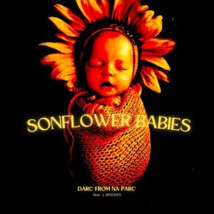 SONFLOWER BABIES (feat. J. BROOKS)