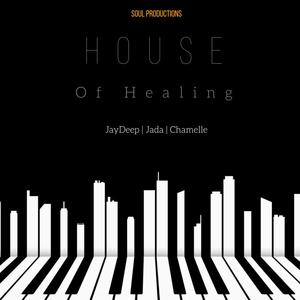 House of Healing (Explicit)