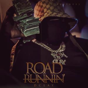 Road Runnin' (Explicit)