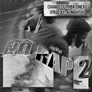 Changed - No Rap 2 (Explicit)