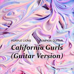 California Gurls (Guitar Version)