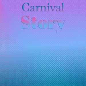 Carnival Story