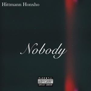 Nobody (Explicit)