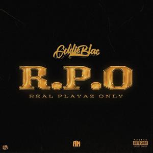 R.P.O (Real Playaz Only) [Explicit]