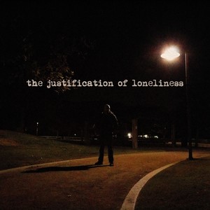 The Justification of Loneliness