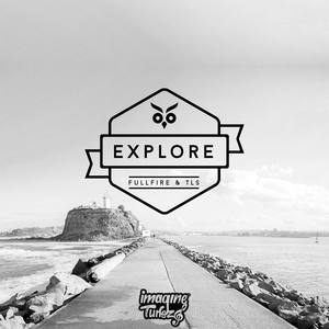 Fullfire - Explore