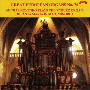 Great European Organs No.76: Santa Maria in Mao, Minorca