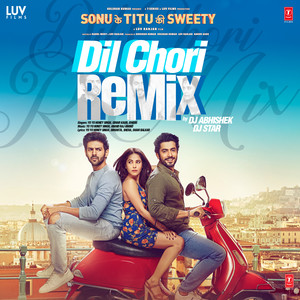 Dil Chori Remix