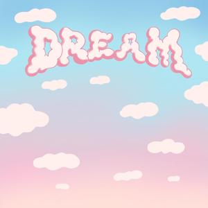 Dream (feat. Trippz Michaud)