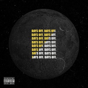 Days Off (Explicit)