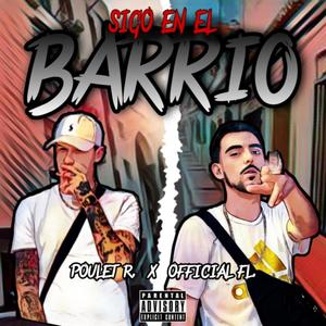 Sigo en el Barrio (feat. OfficiallFL.) (Explicit)