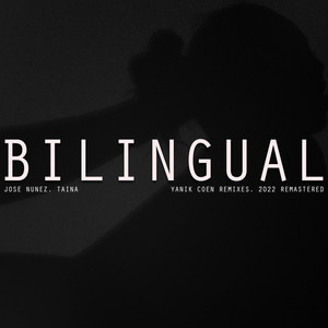 Bilingual (Yanik Coen Acid Mix)