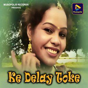 Ke Delay Toke