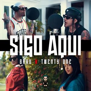 Sigo Aqui (Explicit)