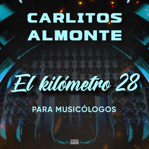El Kilometro 28