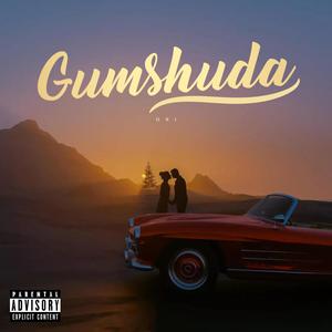 Gumshuda (feat. Nipun) [Explicit]