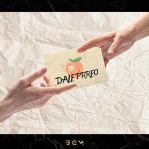 Dale Prreo (feat. Mauro Torres) [Explicit]