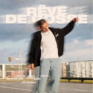 Rêve de gosse (Explicit)