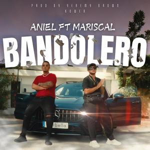 Bandolero (feat. Mariscal)