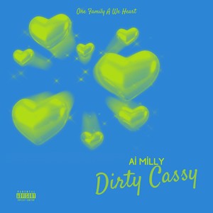 Dirty Cassy (Explicit)
