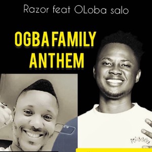 OGBA FAMILY ANTHEM