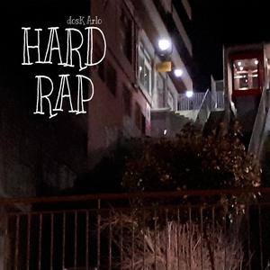 Hard Rap (Explicit)