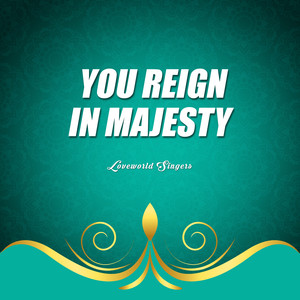 Loveworld Singers - Our Goodly Heritage