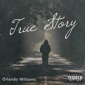 True Story (Explicit)