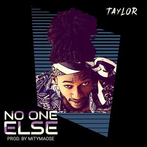 No One Else (Explicit)
