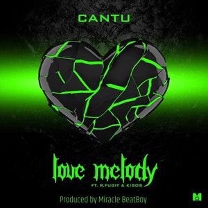 Love Melody (Explicit)