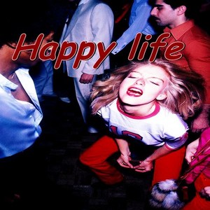 Happy Life