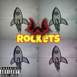 Rockets (Explicit)