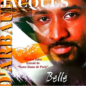 Belle (Version Salsa extrait de "Notre Dame de Paris")