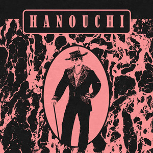 Hanouchi (Explicit)