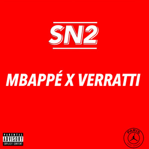 Mbappé X Verratti (Explicit)