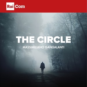 THE CIRCLE (Colonna sonora originale del Programma Tv "Presa Diretta 2023")