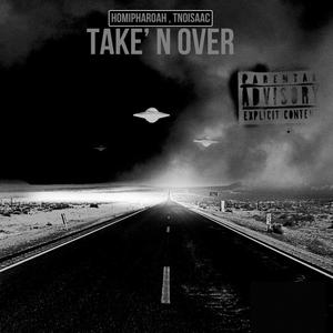 Take' N Over (Explicit)