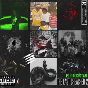 The Last Creacher 2 (Explicit)