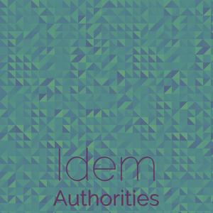 Idem Authorities