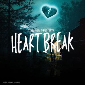 HeartBreak (feat. Ben Bauer) [Explicit]