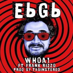 Whoa!(feat. Frank Rizzo)