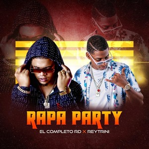 Rapa Party (Explicit)