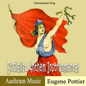 Socialist Anthem (Instrumental)